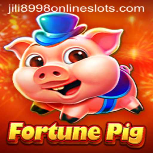 Exploring the Excitement of FortunePig: A Comprehensive Guide to Jili 8998
